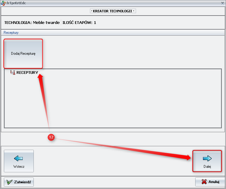 Dodanie receptury lub zakończenie definiowania technologii 